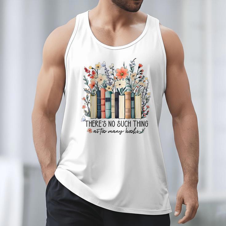 Floral Book There's No Such Thing As Too Many Book Lover Men Tank Top Floral Book There's No Such Thing As Too Many Book Lover Men Tank Top