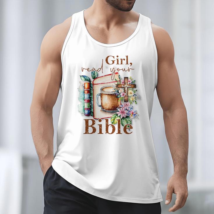 Girl Read Your Bible Christian Faith Jesus Book Men Tank Top Girl Read Your Bible Christian Faith Jesus Book Men Tank Top