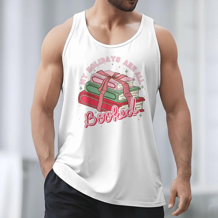 My Holidays Are All Booked Christmas Reading Books Bookish Men Tank Top My Holidays Are All Booked Christmas Reading Books Bookish Men Tank Top