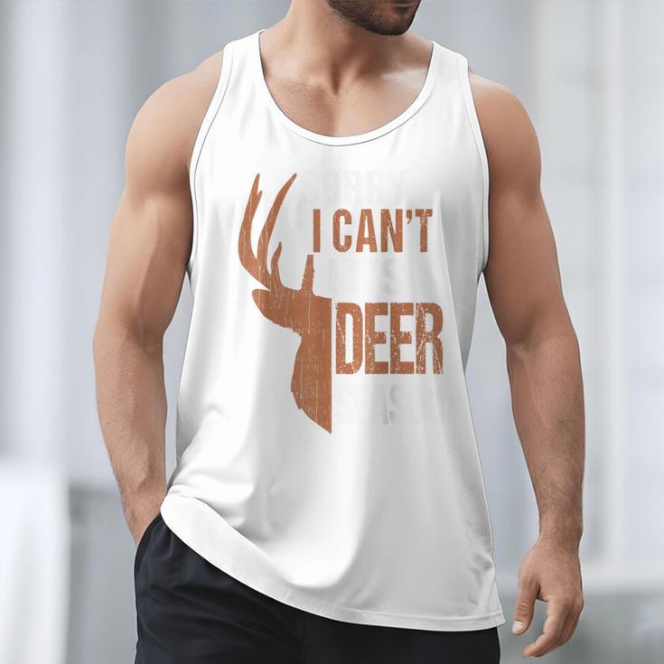 Hunting Sorry Deer Season Hunter Dad Father Day Men Tank Top