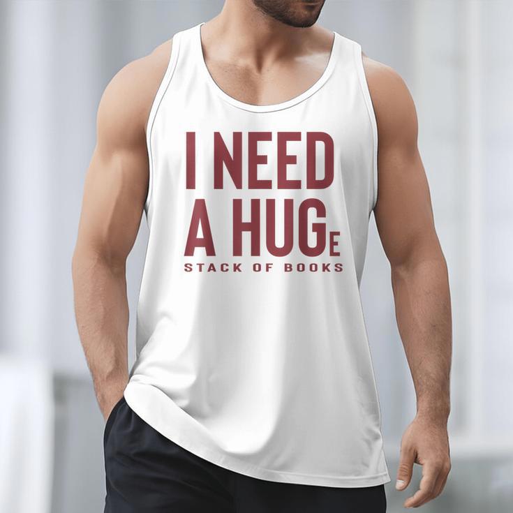 i Need a Huge Stack Of Books Men Tank Top i Need a Huge Stack Of Books Men Tank Top