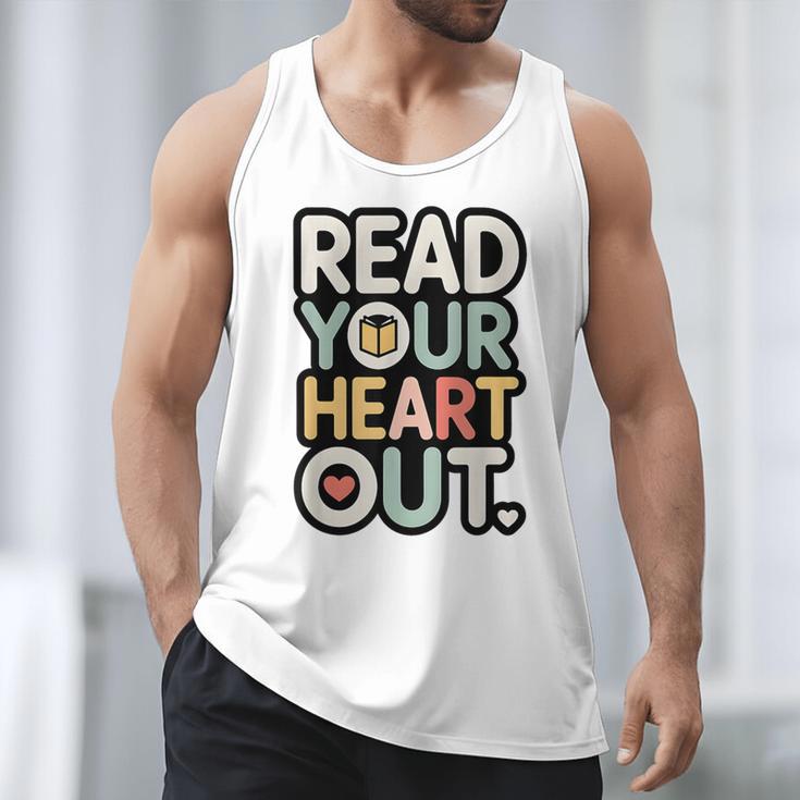 Read Your Heart Out Book Lover Quote Men Women Men Tank Top Read Your Heart Out Book Lover Quote Men Women Men Tank Top