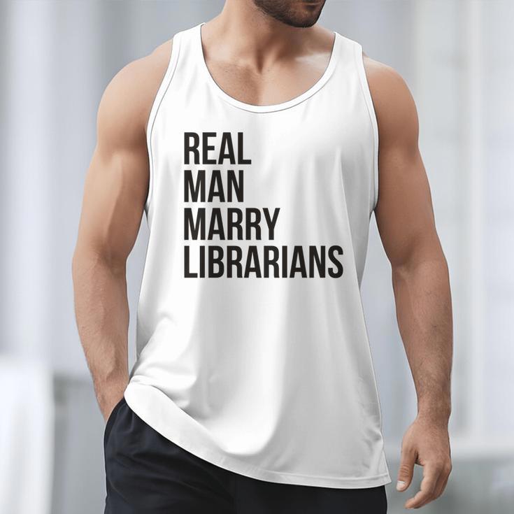 Real Men Marry Librarians – Book Lover Husband Men Tank Top
