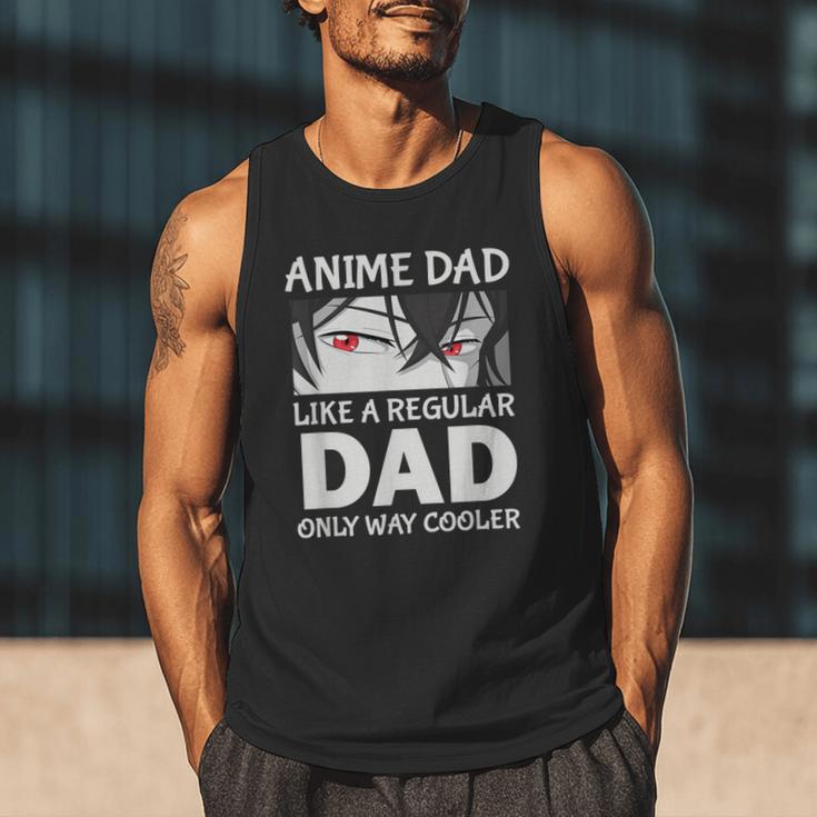 Anime Dad Like A Regular Dad Only Cooler Fathers Day Otaku Men Tank Top Anime Dad Like A Regular Dad Only Cooler Fathers Day Otaku Men Tank Top