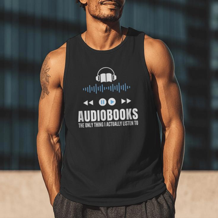Audiobooks Listener Book Reading Lover Fun Men Tank Top