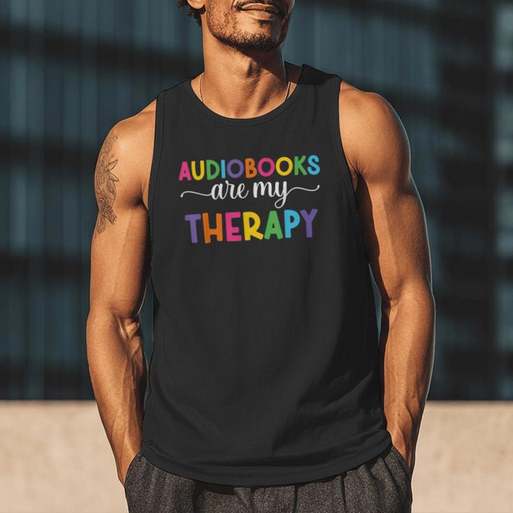 Audiobooks Are My Therapy Book Lover Audiobook Women Men Tank Top Audiobooks Are My Therapy Book Lover Audiobook Women Men Tank Top