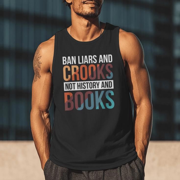 Ban Liars And Crooks Not History And Books Men Tank Top