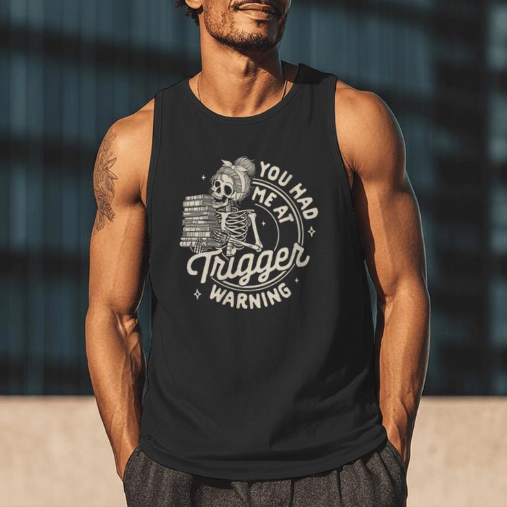 Banned Book Reading Bookish You Had Me At Trigger Warning Men Tank Top Banned Book Reading Bookish You Had Me At Trigger Warning Men Tank Top