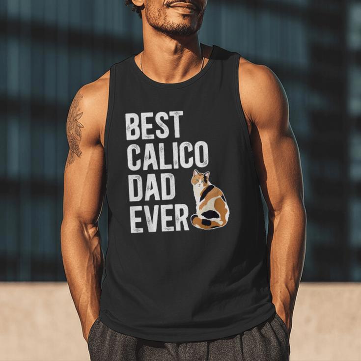 Best Calico Cat Dad Ever Calico Cat Lover Calico Cat Owner Men Tank Top Best Calico Cat Dad Ever Calico Cat Lover Calico Cat Owner Men Tank Top