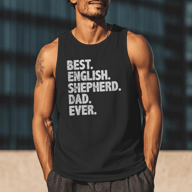 Best English Shepherd Dad Ever Dog Owner Daddy Father's Day Men Tank Top