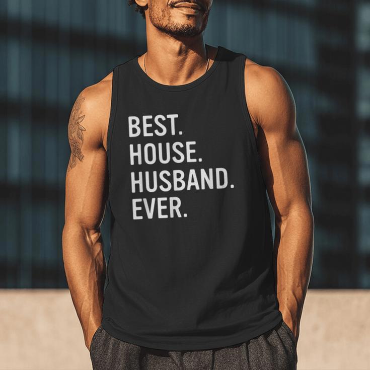 Best House Husband Ever Stay At Home Dad Men Tank Top