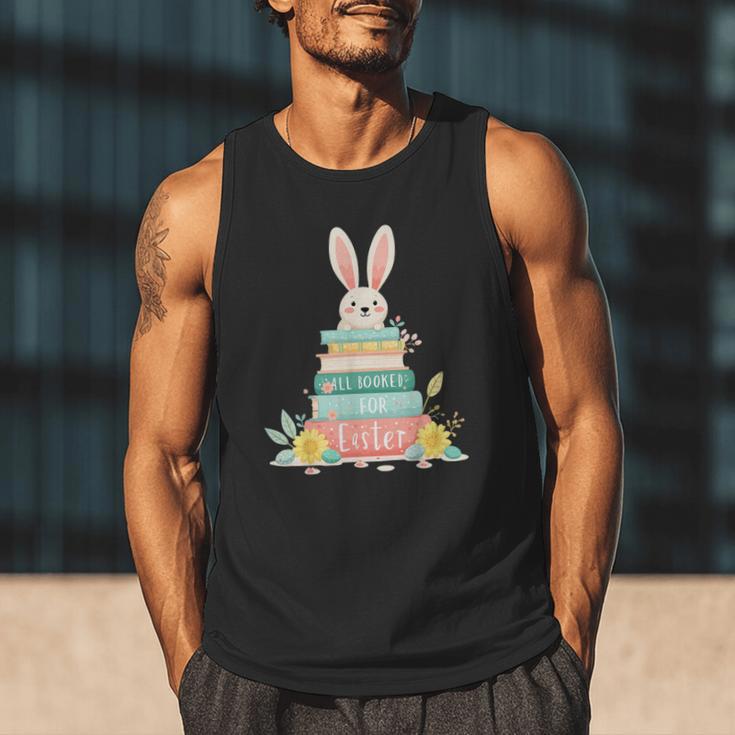 All Booked For Easter Shirt Bookworm Reading Book Reader Men Tank Top
