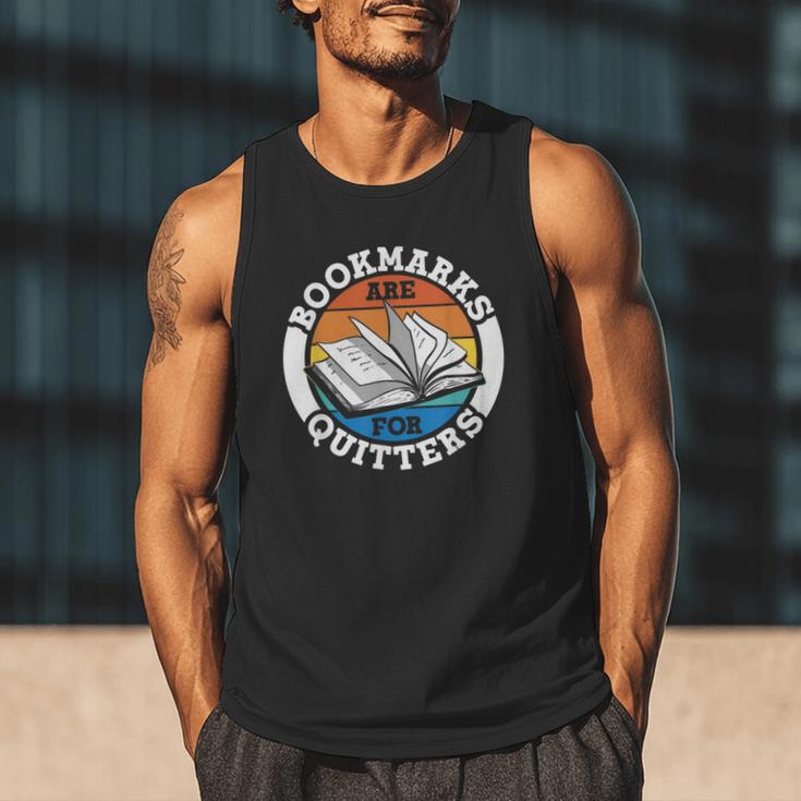 Bookmarks Are For Quitters Reader Read Book Reading Men Tank Top