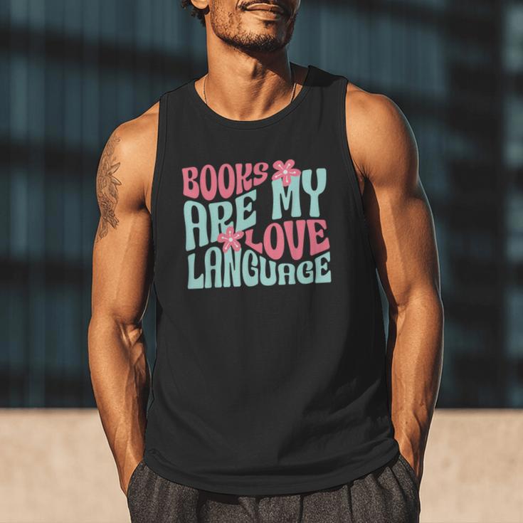 Books Are My Love Language Book Lover Reading Men Tank Top