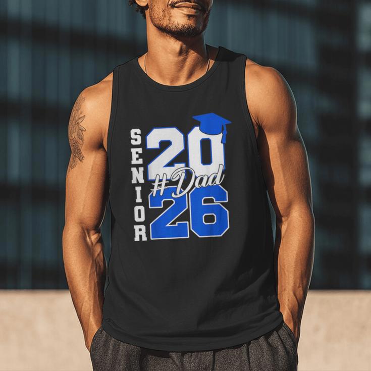 Class Of 2026 Dad Proud Dad Of A 2026 Senior Graduate Men Tank Top