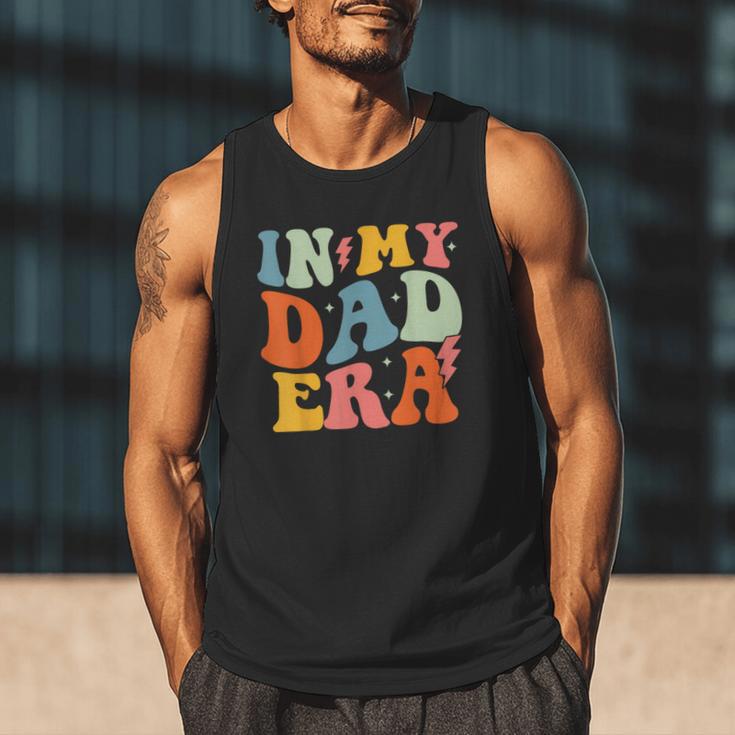In My Dad Era Groovy Papa Daddy Fathers Day For Men Men Tank Top