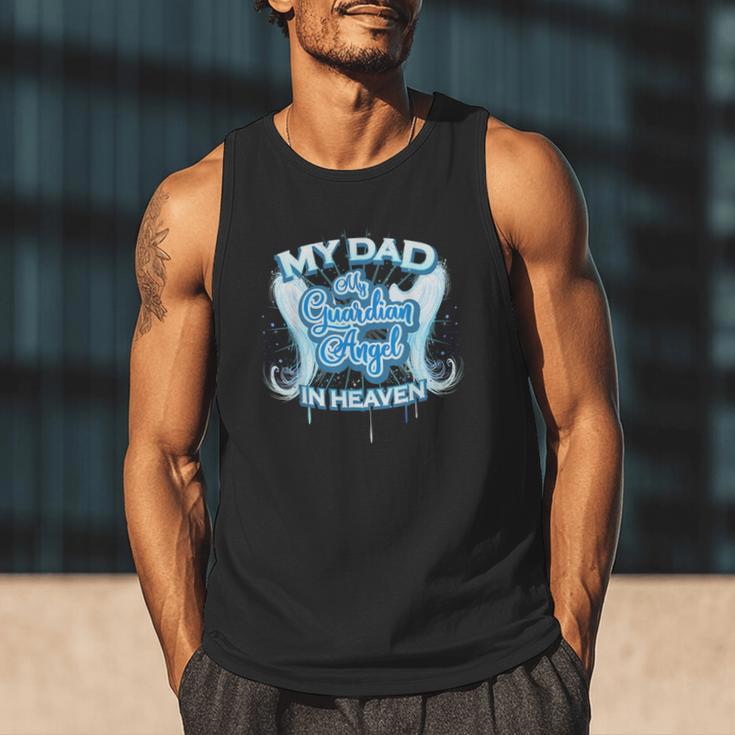 My Dad Is My Guardian Angel In Heaven Loss Father Memorial Men Tank Top