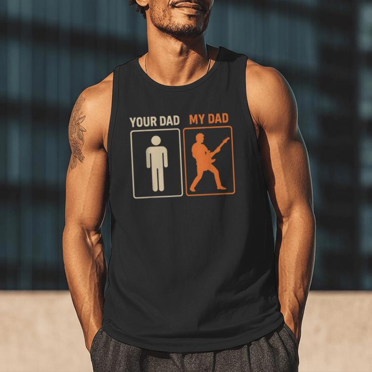 Your Dad My Dad Guitar Guitarist Rock Father's Day Men Tank Top