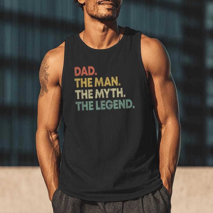 Dad The Man The Myth The Legend Men Dad Father's Day Men Tank Top Dad The Man The Myth The Legend Men Dad Father's Day Men Tank Top