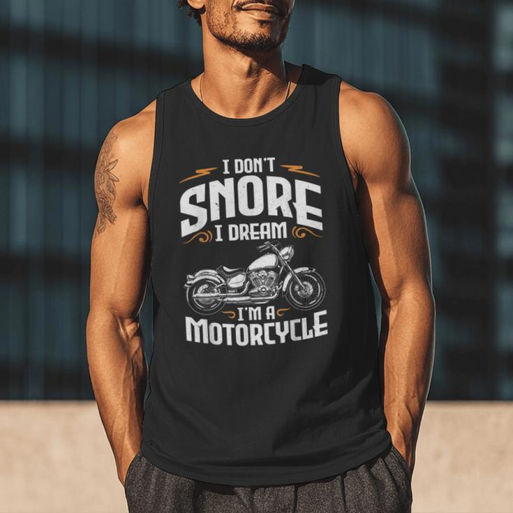 I Don't Snore I Dream I'm A Motorcycle Biker Dad Men Tank Top
