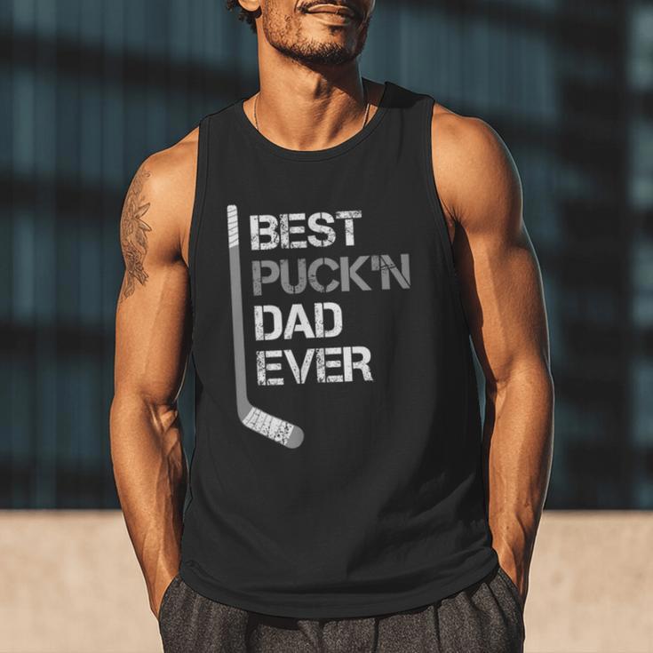 Father's Day Hockey Dad Best Puck'n Dad Ever Men Tank Top