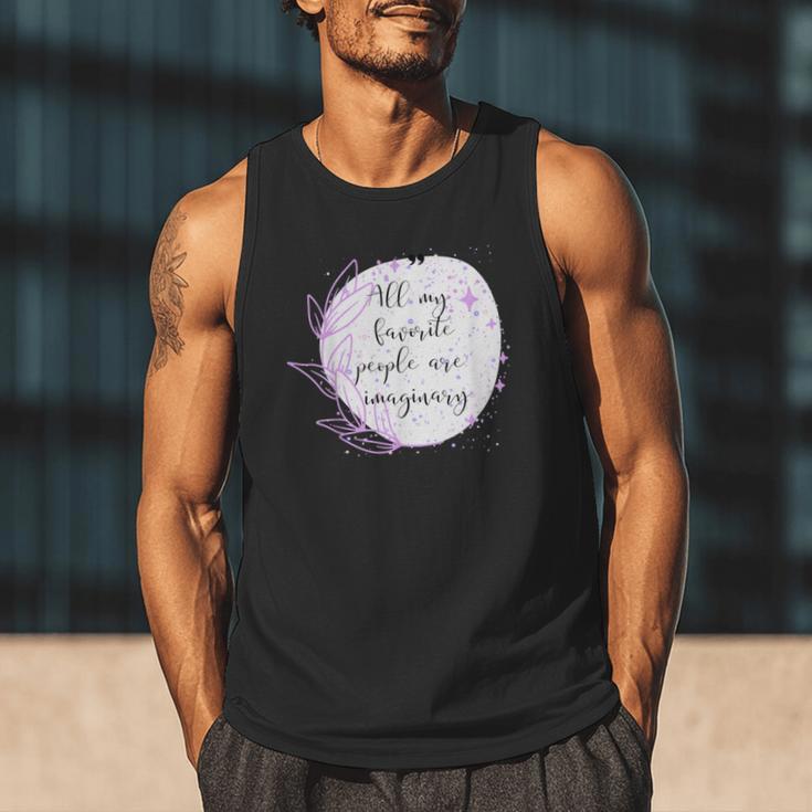 All My Favorite People Are Imaginary Book Lover Idea Men Tank Top