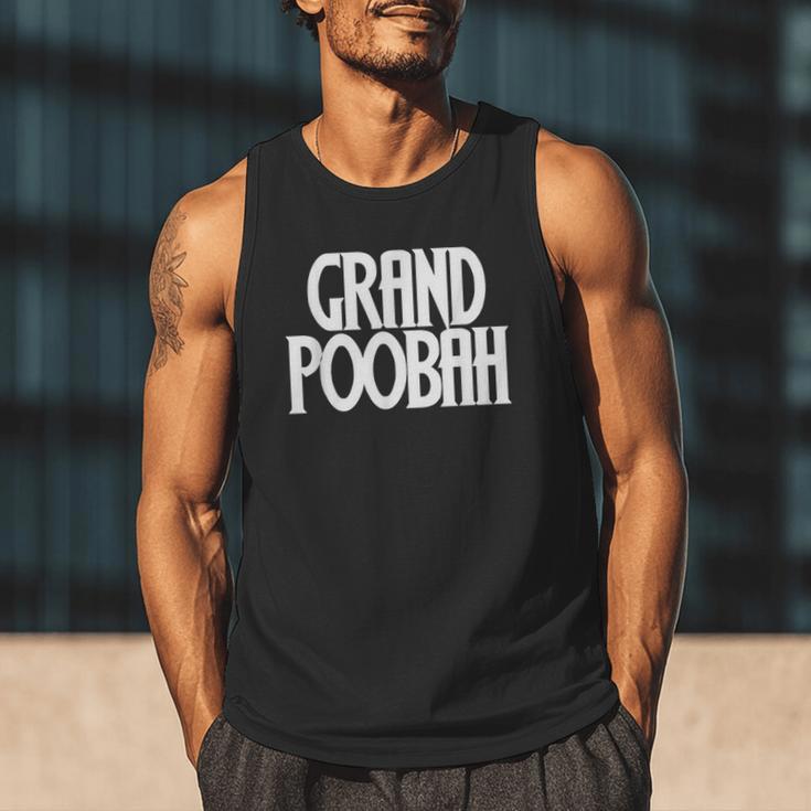 Grand Poobah Shirt For Fathers Day Dad T-Shirt Men Tank Top