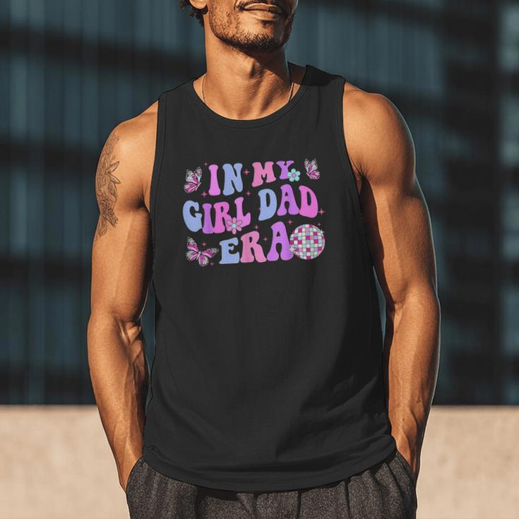 Groovy Retro In My Girl Dad Era Daddy Fathers Day Men Tank Top