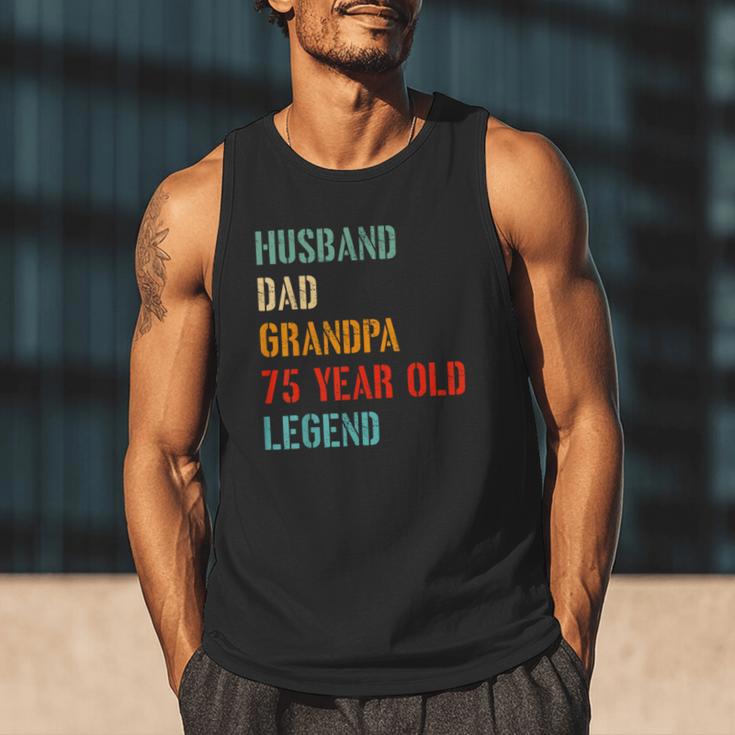 Husband Dad Grandpa 75 Year Old Legend 75th Birthday Men Tank Top