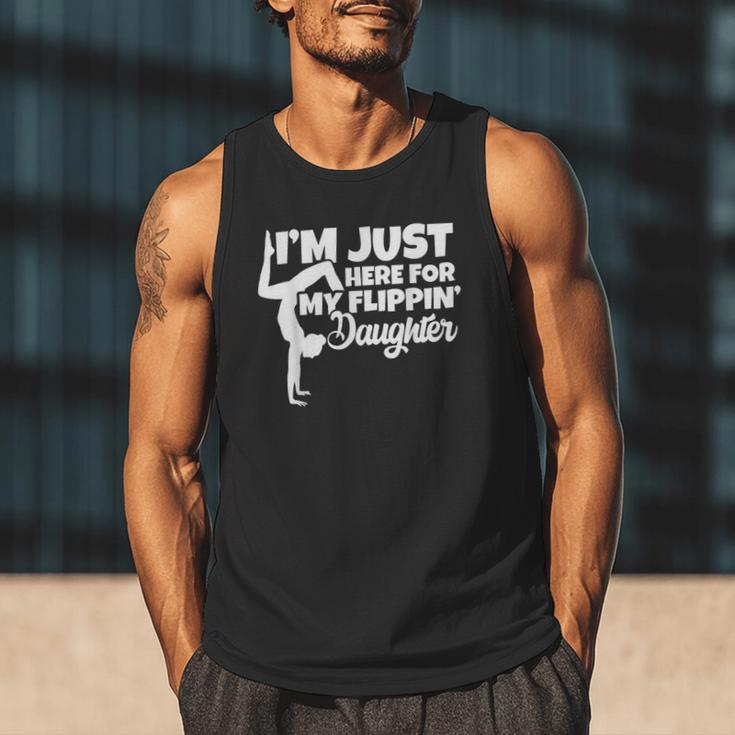 I'm Just Here For My Flippin Daughter Gymnastics Dad Mom Men Tank Top