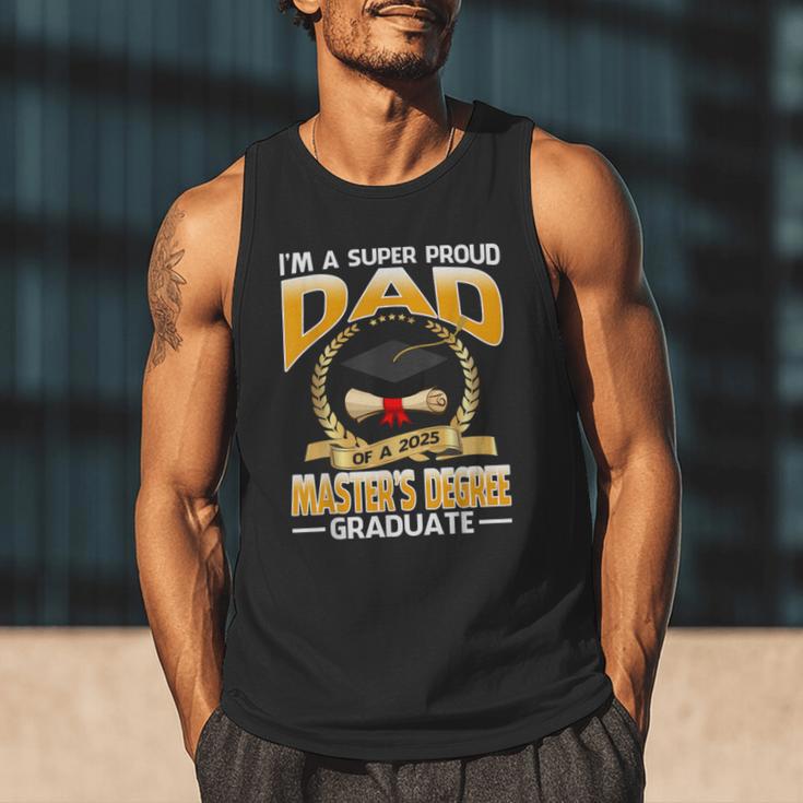 I'm A Super Proud Dad Of A 2025 Master's Degree Graduate Men Tank Top