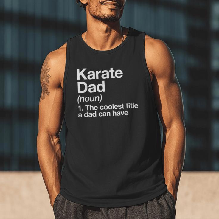 Karate Dad Definition Sports Martial Arts Men Tank Top Karate Dad Definition Sports Martial Arts Men Tank Top
