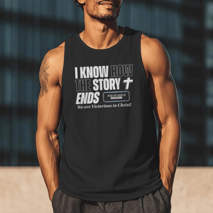 I Know How The Story Ends Book Of Revelation Jesus Is King Men Tank Top I Know How The Story Ends Book Of Revelation Jesus Is King Men Tank Top