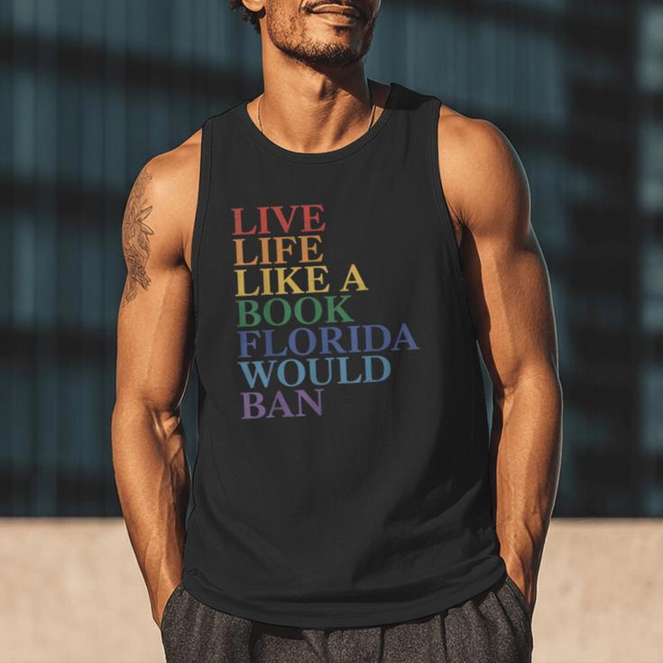 Live Life Like a Book Florida Would Ban LGBTQ Rainbow Flag Men Tank Top