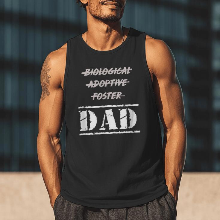 Not Biological Adoptive Foster But Dad T-Shirt For Fathers Men Tank Top