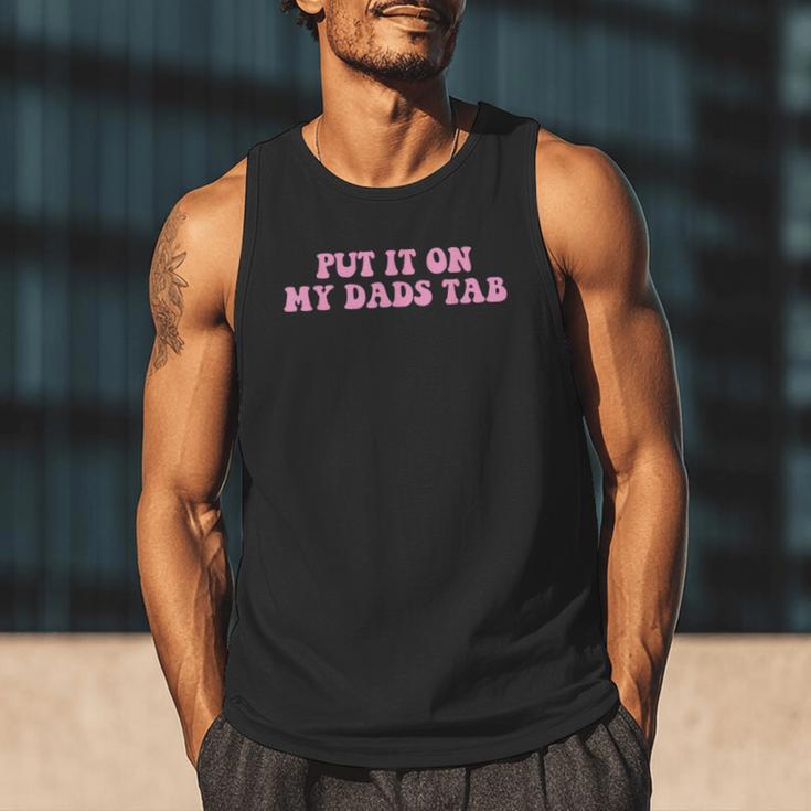 Put It On My Dads Tab Men Tank Top
