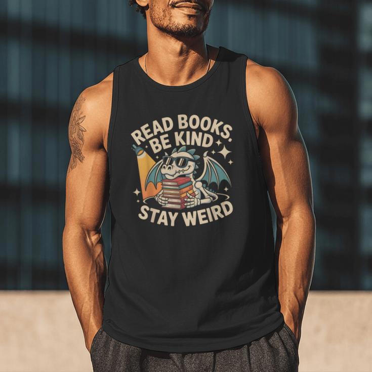 Read Books Be Kind Stay Weird Book Dragon Skeleton Reading Men Tank Top Read Books Be Kind Stay Weird Book Dragon Skeleton Reading Men Tank Top