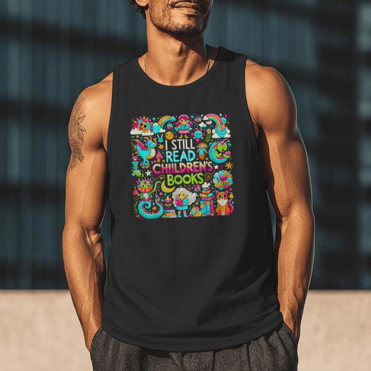 I Still Read Childrens Books Reading Lover Bookworm Men Tank Top