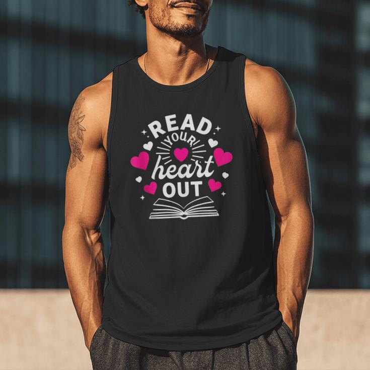Read Your Heart Out Cute Teacher Women Book Lovers Men Tank Top