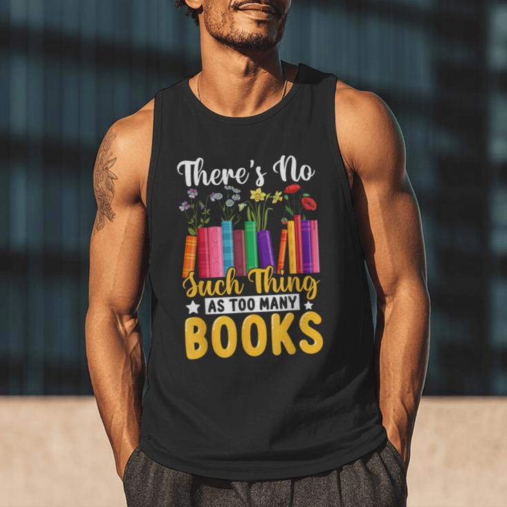 There's No Such Thing As Too Many Books Men Tank Top There's No Such Thing As Too Many Books Men Tank Top