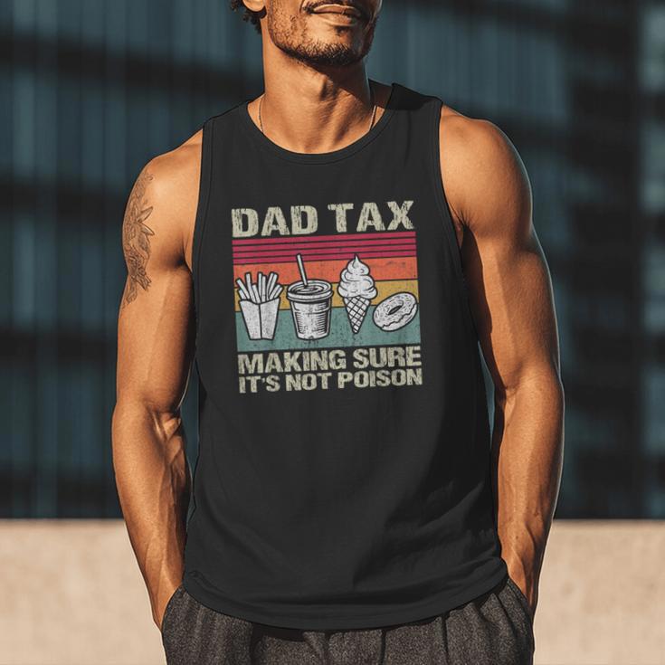 Retro Dad Tax Making Sure It's Not Poison Father's Day Men Tank Top