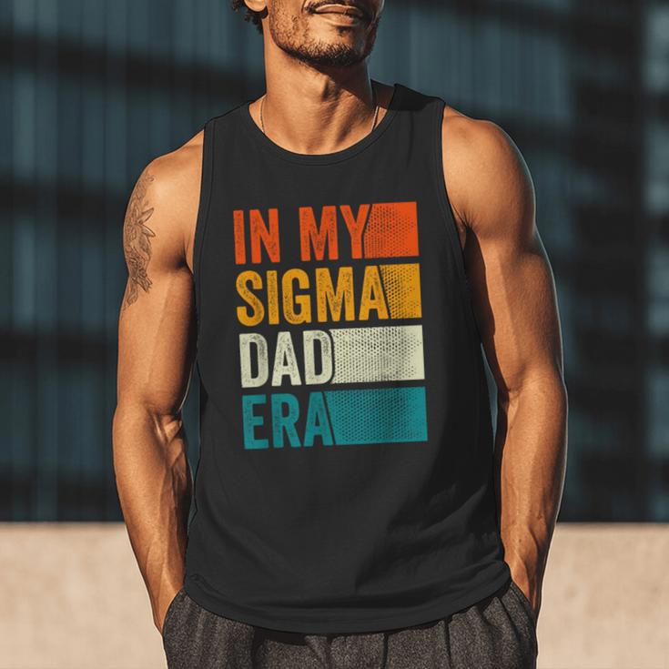 In My Sigma Dad Era Meme Alpha Male Slang Daddy Men Tank Top