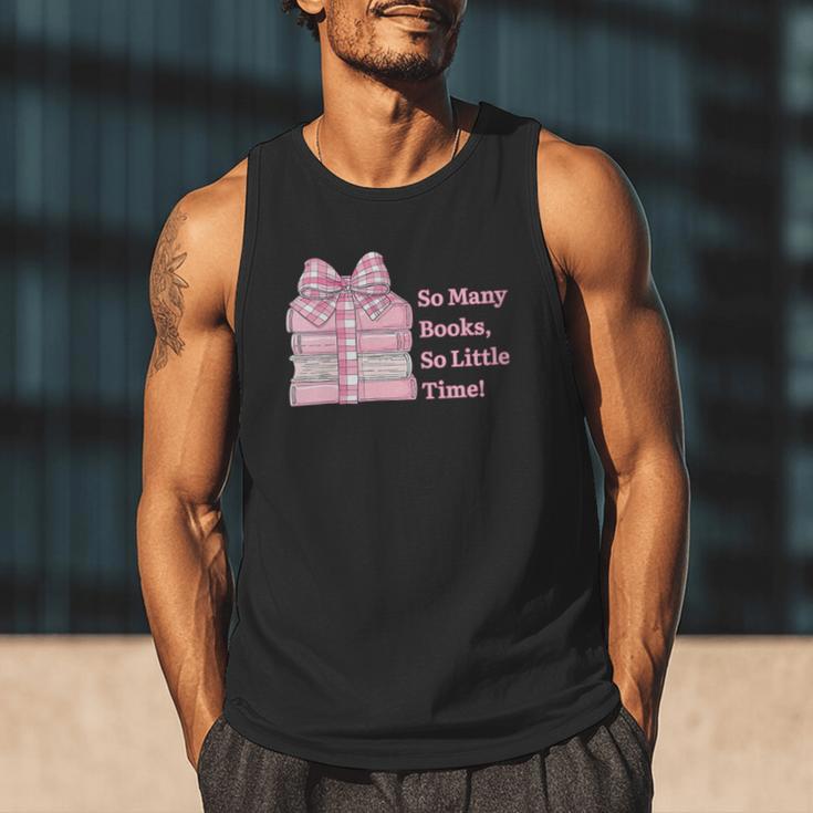 So Many Books Little Time Book Lover Teacher Librarian Men Tank Top