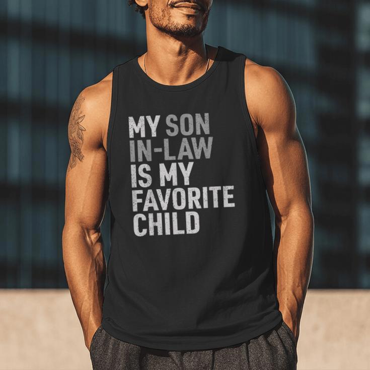 My Son In Law Is My Favorite Child Mom Dad Parents Men Tank Top