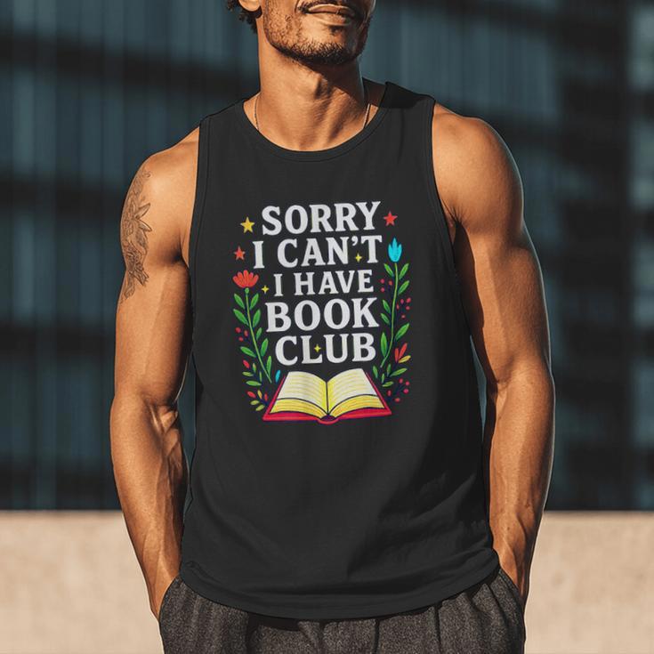 Sorry I Can't I Have Book Club Men Tank Top Sorry I Can't I Have Book Club Men Tank Top