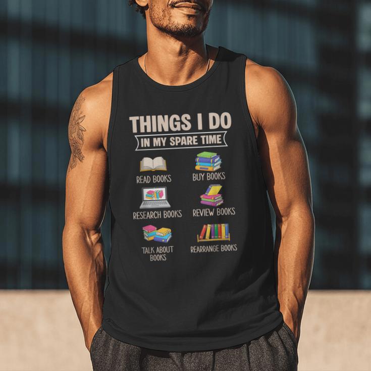 Things I Do In My Spare Time Book Reader Book Reading Lover Men Tank Top