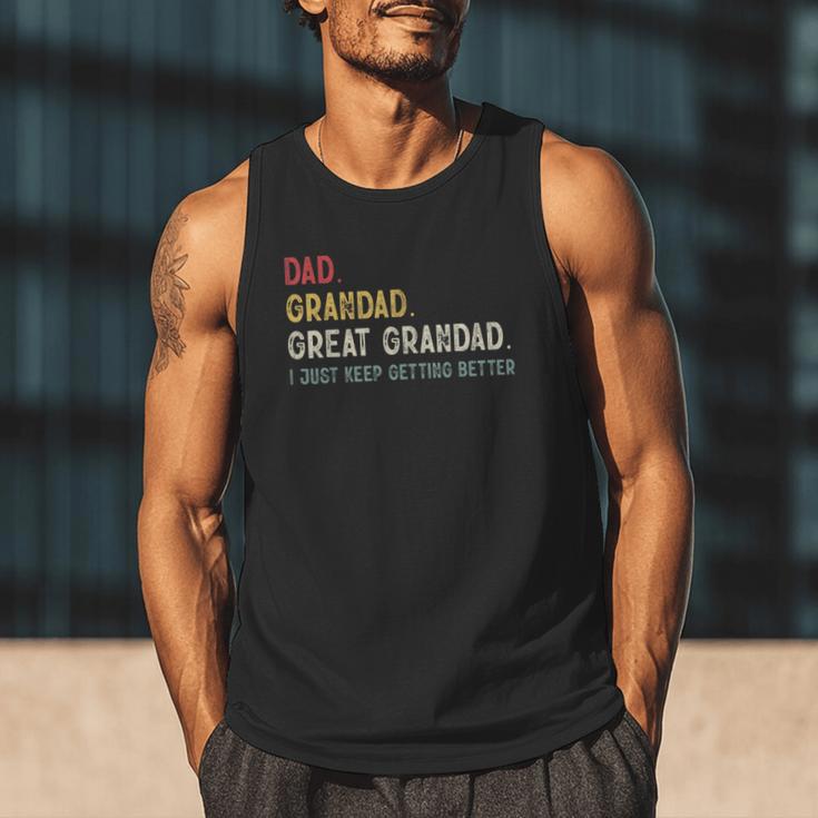 Vintage Dad Grandad Great Grandad i Just Keep Getting Better Men Tank Top