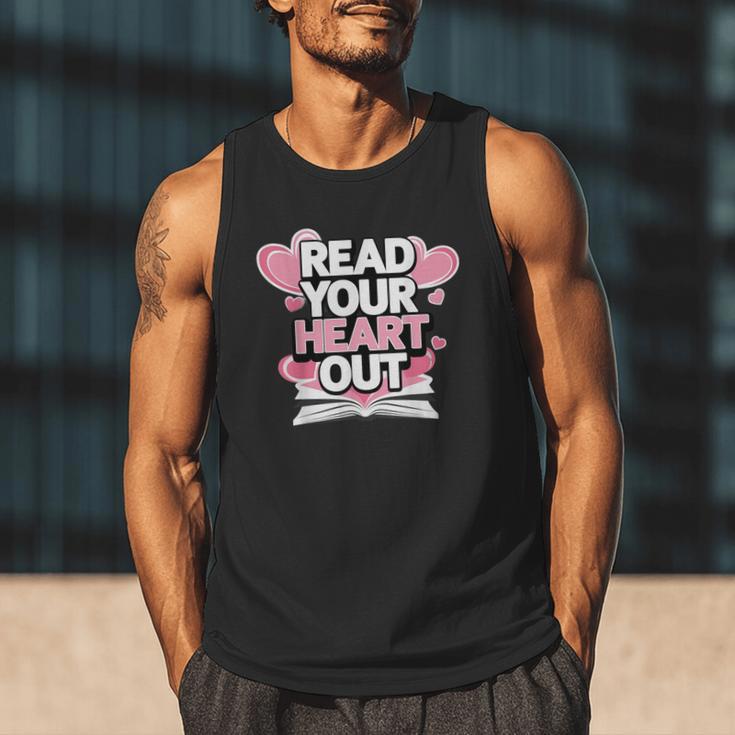 Women Read Your Heart Out Valentine's Day Teacher Book Men Tank Top