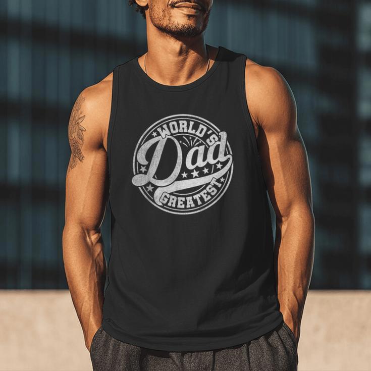 World’s Greatest Dad Father's Day Best Daddy Dad Ever Men Tank Top
