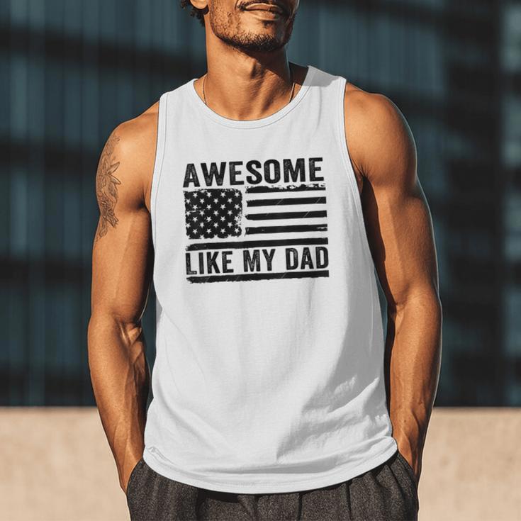 Awesome Like My Dad Fathers Day Usa Flag Dad Husband Family Men Tank Top Awesome Like My Dad Fathers Day Usa Flag Dad Husband Family Men Tank Top